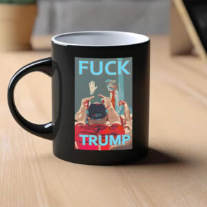 Anti Trump Fuck Trump Mug