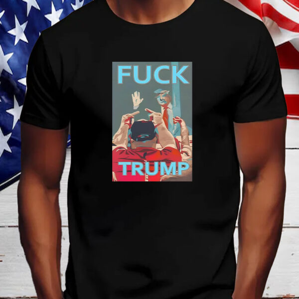 Anti Trump Fuck Trump T-Shirt