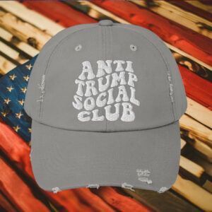 Anti Trump Social Club Hat