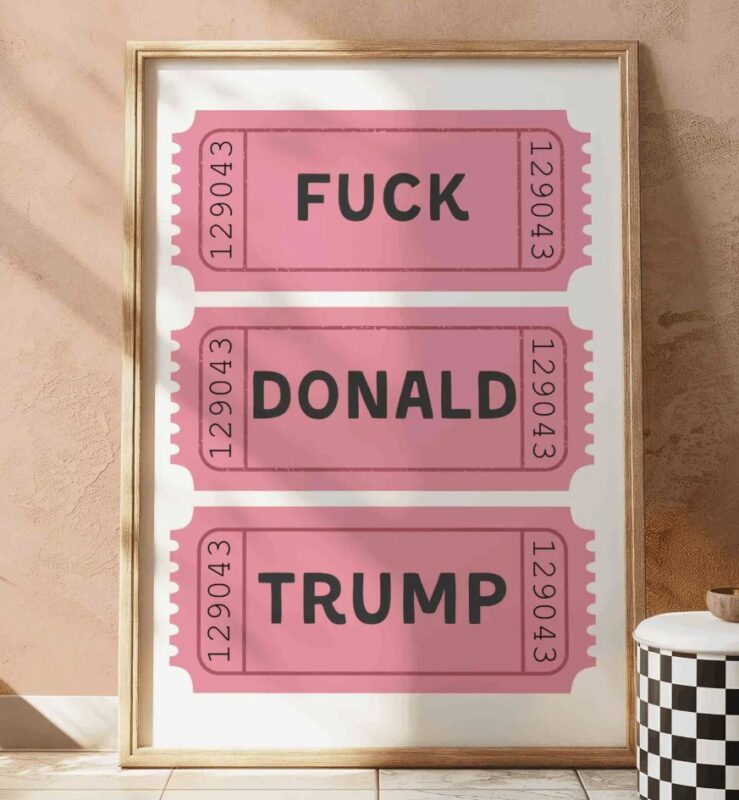 Fuck Donald Trump Poster