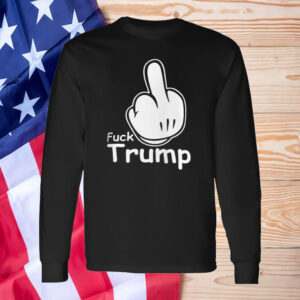 Fuck Trump Anti Trump T-Shirts