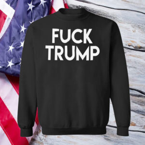 Fuck Trump ,Impeach Trump Shirt