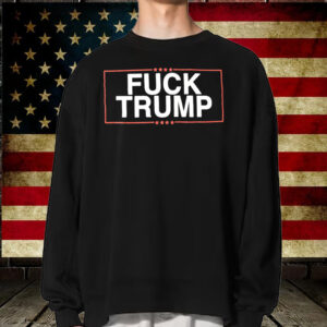 Fuck Trump T-Shirt