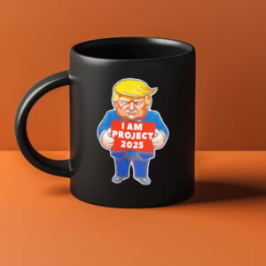 I am project 2025 anti Trump Mug