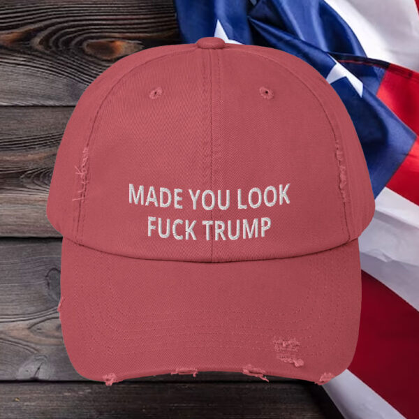 Made You Look Fuck Trump Hat