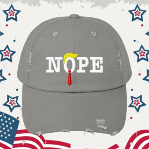 Nope, Anti-Trump Hat Cap