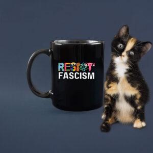 Resist Fascism Anti Trump Mug