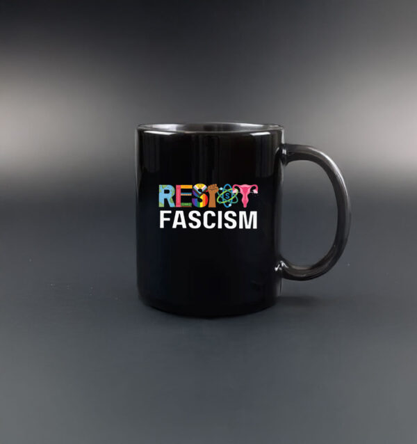 Resist Fascism Anti Trump Mug