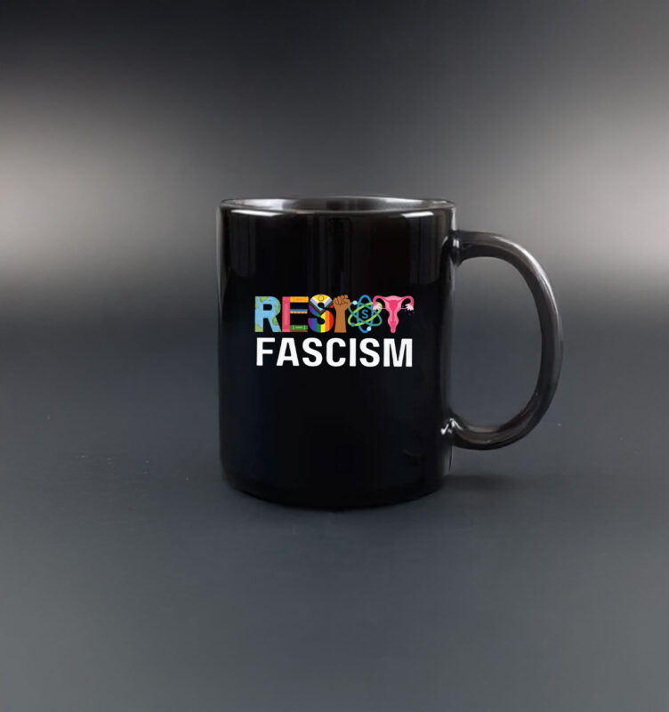 Resist Fascism Anti Trump Mug