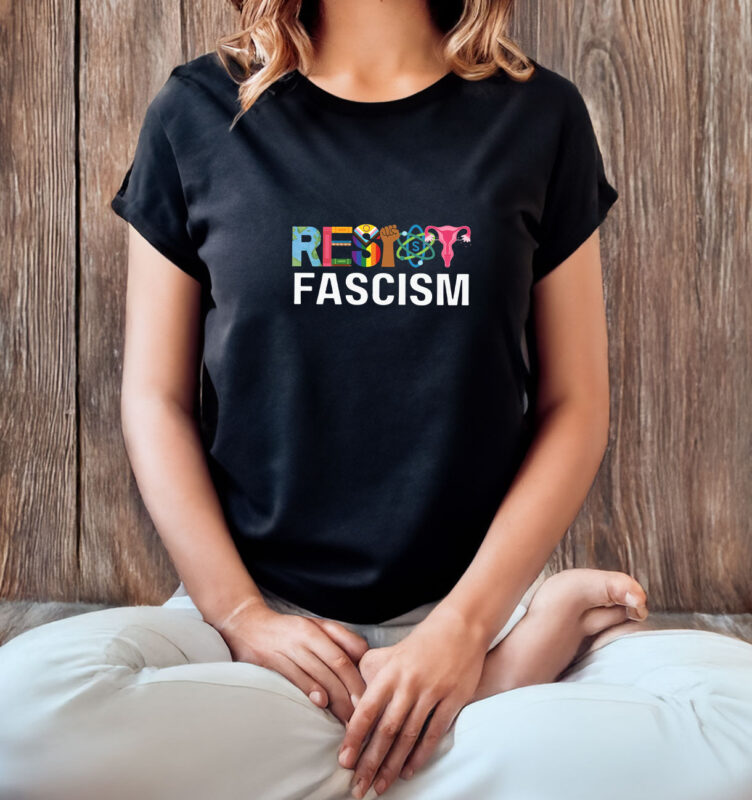 Resist Fascism Anti Trump T-Shirt