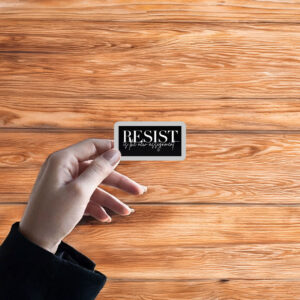 Resist Is The New Assignment Sticker