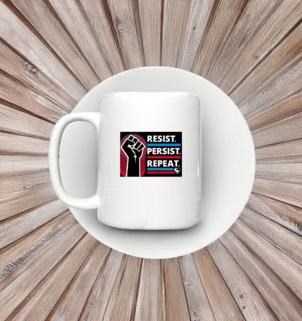 Resist Persist Repeat Mug