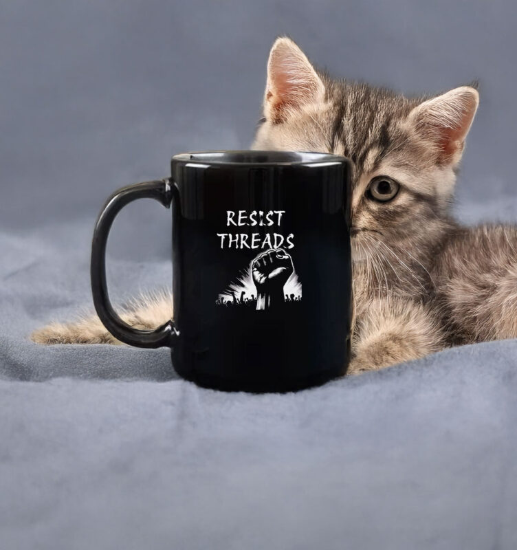 Resist Threads Mug