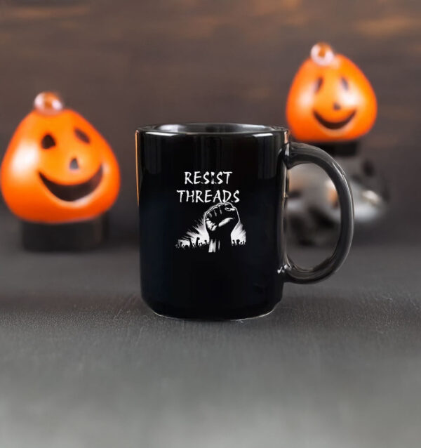 Resist Threads Mug