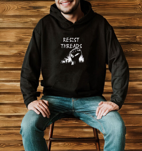 Resist Threads T-Shirt